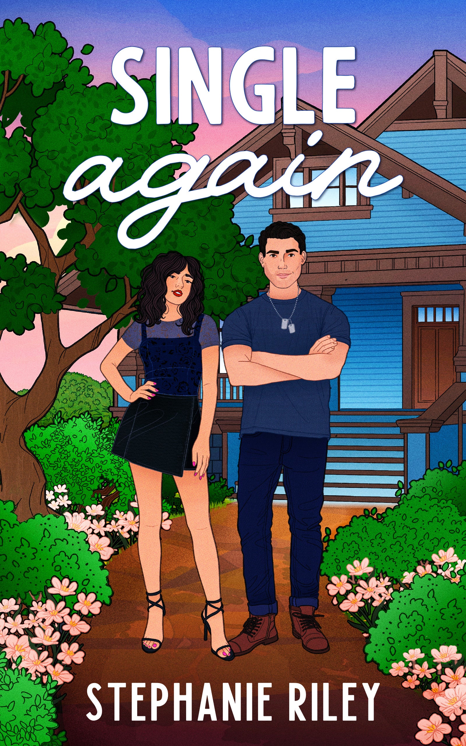 Cover of Single Again by Stephanie Riley